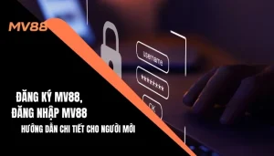 Đăng ký MV88, Đăng nhập MV88