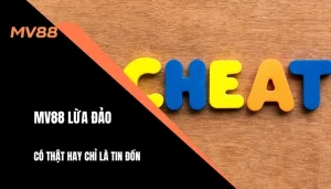 MV88 lừa đảo
